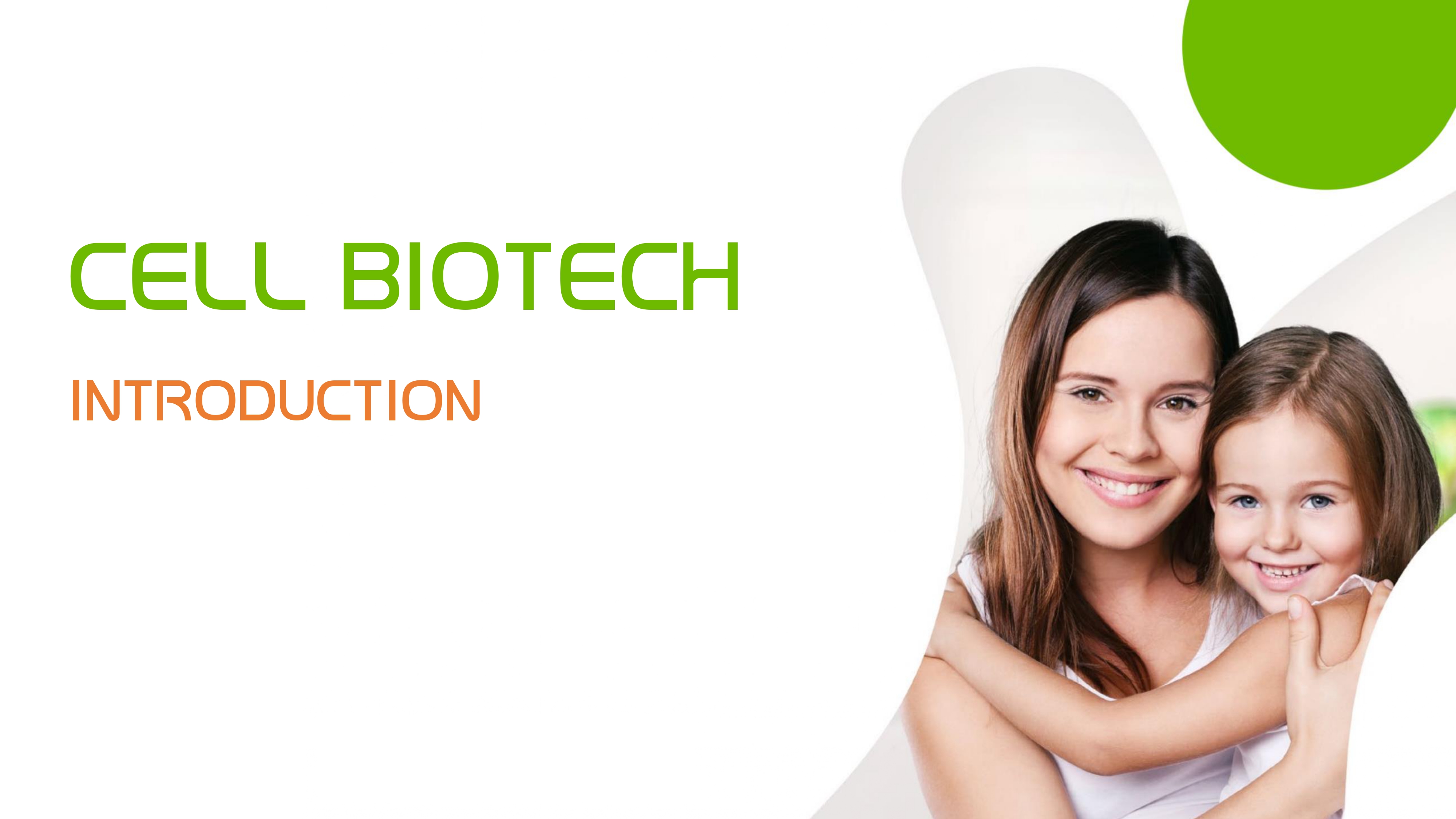 Cell Biotech Introduction